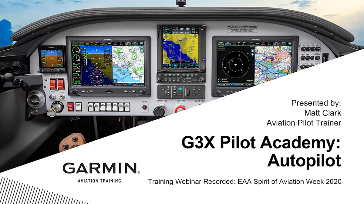 G3X Pilot Academy: Autopilot